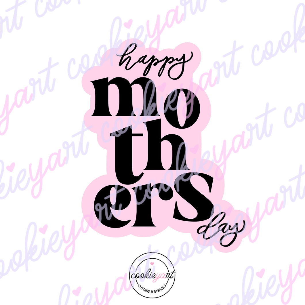 Cortador Happy Mothers Day